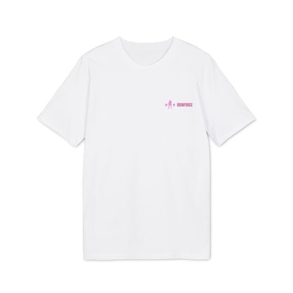 IRONFORCE™ Women's T-shirt Iron made me stronger